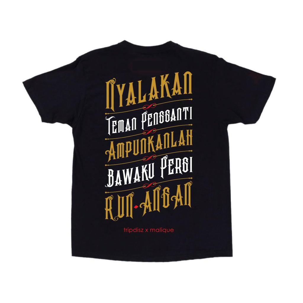 Nyalakan - Malique x Tripdisz - Black (T-Shirt) (TS180)